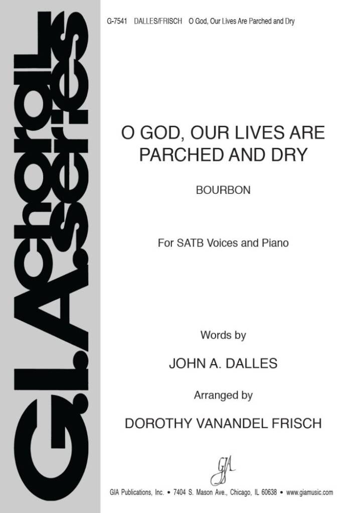 O God, Our Lives Are Parched and Dry